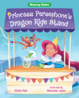 Princess Persephone's Dragon Ride Stand Cover Image