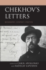 Chekhov's Letters: Biography, Context, Poetics (Crosscurrents: Russia's Literature in Context) Cover Image
