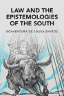 Law and the Epistemologies of the South (Cambridge Studies in Law and Society) Cover Image