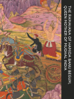 The Ramayana of Hamida Banu Begum: Queen Mother of Mughal India By John Seyller (Editor), Marika Sardar (Editor), Audrey Truschke (Editor) Cover Image