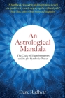 An Astrological Mandala: The Cycle of Transformations and its 360 Symbolic Phases Cover Image