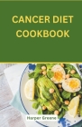 Cancer Diet Cookbook Cover Image