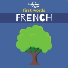 First Words - French 1 (Lonely Planet Kids) Cover Image