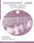 Windows 2000 Virtual Private Networking (Circle) By Thaddeus Fortenberry Cover Image