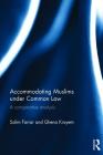 Accommodating Muslims Under Common Law: A Comparative Analysis Cover Image