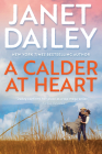 A Calder at Heart (The Calder Brand #3) Cover Image