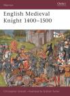 English Medieval Knight 1400–1500 (Warrior #35) Cover Image
