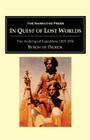 In Quest of Lost Worlds (Historical Adventure and Exploration) By Byron Khun de Prorok, Byron Khun de Prorok Cover Image