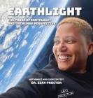 EarthLight: The Power of EarthLight and the Human Perspective By Sian Proctor, John A. Read (Editor), Chris Vaughan (Editor) Cover Image