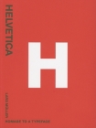 Helvetica: Homage to a Typeface By Lars Muller (Editor) Cover Image