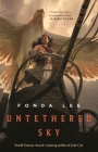 Untethered Sky By Fonda Lee Cover Image