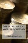 Imperialism and World Economy Cover Image