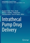 Intrathecal Pump Drug Delivery (Medical Radiology) By Douglas P. Beall (Editor), Peter L. Munk (Editor), Michael J. Depalma (Editor) Cover Image