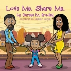 Love Me. Share Me. Cover Image