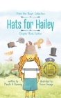 Hats for Hailey By Maryte A. Running, Kevin George (Illustrator) Cover Image