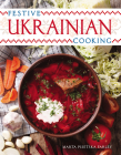 Festive Ukrainian Cooking By Marta Pisetska Farley Cover Image