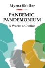 Pandemic Pandemonium Cover Image