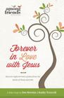 Forever in Love with Jesus: Discover Eight Portraits of Jesus from the Books of Hosea and John Cover Image