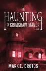 The Haunting of Crimshaw Manor Cover Image
