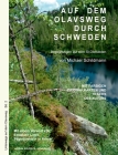 Auf dem Olavsweg durch Schweden: Begegnungen auf dem S: t Olavsleden von Selånger nach Trondheim By Michael Schildmann Cover Image