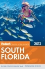 Fodor's South Florida 2012 Cover Image