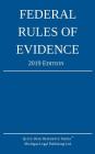 Federal Rules of Evidence; 2019 Edition: With Internal Cross-References Cover Image