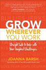Grow Wherever You Work Cover Image