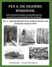 Pen and Ink Drawing Workbook Vol 5: Learn to Draw Pleasing Pen & Ink Landscapes By Rahul Jain Cover Image