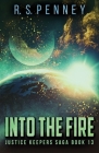 Into The Fire By R. S. Penney Cover Image