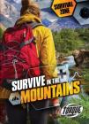 Survive in the Mountains (Survival Zone) Cover Image