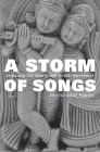 A Storm of Songs: India and the Idea of the Bhakti Movement By John Stratton Hawley Cover Image