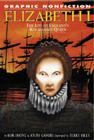 Elizabeth I (Graphic Nonfiction Biographies) By Rob Shone, Anita Ganeri (Illustrator) Cover Image