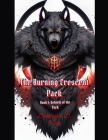 The Burning Crescent Pack: Book One: Rebirth of the Pack Cover Image