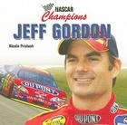 Jeff Gordon (NASCAR Champions) Cover Image