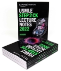 USMLE Step 2 CK Lecture Notes 2022: 5-book set (Kaplan Test Prep) Cover Image