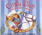 Cindy Ellen: A Wild Western Cinderella By Susan Lowell, Jane Manning (Illustrator) Cover Image