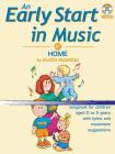 An Early Start in Music at Home: Book & CD By Eileen Diamond Cover Image