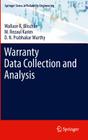 Warranty Data Collection and Analysis By Wallace R. Blischke, M. Rezaul Karim, D. N. Prabhakar Murthy Cover Image
