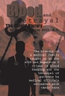 Blood and Betrayal: The Untold History Cover Image