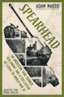 Spearhead (Adapted for Young Adults): An American Tank Gunner, His Enemy, and a Collision of Lives in World War II Cover Image