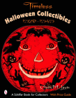 Timeless Halloween Collectibles: 1920 to 1949, a Halloween Reference Book from the Beistle Company Archive with Price Guide (Schiffer Book for Collectors) By Claire M. Lavin Cover Image