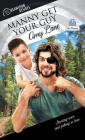 Manny Get Your Guy (Dreamspun Desires) By Amy Lane Cover Image