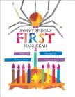 Sammy Spider's First Hanukkah (Sammy Spider's First Books) By Sylvia A. Rouss, Katherine Janus Kahn (Illustrator) Cover Image