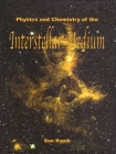 Physics and Chemistry of the Interstellar Medium By Sun Kwok Cover Image