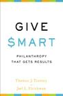 Give Smart: Philanthropy that Gets Results Cover Image