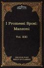 I Promessi Sposi: The Five Foot Classics, Vol. XXI (in 51 Volumes) By Alessandro Manzoni, Charles W. Eliot (Editor) Cover Image