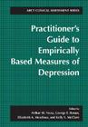 Practitioner's Guide to Empirically-Based Measures of Depression (ABCT Clinical Assessment) Cover Image