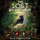 The Lost Rainforest #1: Mez's Magic Lib/E By Eliot Schrefer, Lisa Flanagan (Read by) Cover Image