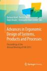 Advances in Ergonomic Design of Systems, Products and Processes: Proceedings of the Annual Meeting of Gfa 2015 By Barbara Deml (Editor), Patricia Stock (Editor), Ralph Bruder (Editor) Cover Image