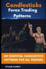 Candlesticks Forex Trading Pattern: An Essential Candlestick Patterns For All Traders Cover Image